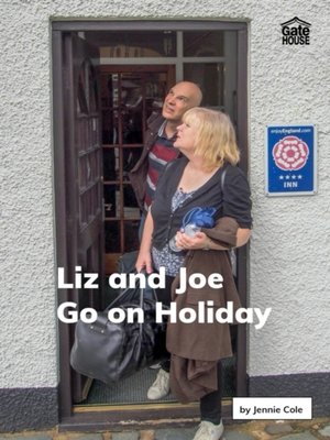 cover image of Liz and Joe Go on Holiday